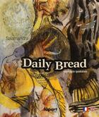 Couverture du livre « Daily bread, mon pain quotidien » de Lisa Salamandra aux éditions Apart
