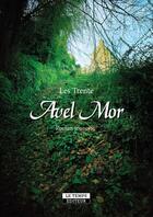 Couverture du livre « Avel mor ; les trente » de Les Trente aux éditions Le Temps Editeur