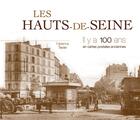 Couverture du livre « Les Hauts-de-Seine ; il y a 100 ans ; en cartes postales anciennes » de Fabienne Texier aux éditions Patrimoines & Medias