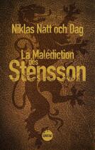 Couverture du livre « La Malédiction des Stensson » de Niklas Natt Och Dag aux éditions Sonatine