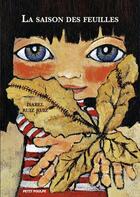 Couverture du livre « La saison des feuilles » de Isabel Ruiz Ruiz aux éditions Petit Poulpe