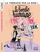 Couverture du livre « La bombe humaine c'est moi » de Marion Du B' aux éditions Chafouine