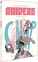 Couverture du livre « Raiders » de Crom et Daniel Freedman aux éditions Editions Delf