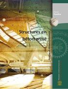 Couverture du livre « Structures en béton armé ; analyse et dimensionnement » de Patrick Paultre aux éditions Ecole Polytechnique De Montreal