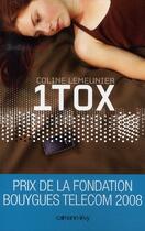 Couverture du livre « 1tox » de Coline Lemeunier aux éditions Calmann-levy