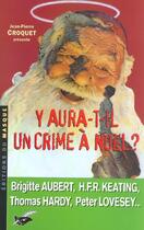Couverture du livre « Y-Aura-T-Il Un Crime A Noel ? » de Croquet-J.P aux éditions Editions Du Masque