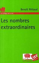 Couverture du livre « Les nombres extraordinaires » de Benoit Rittaud aux éditions Le Pommier