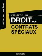 Couverture du livre « L'essentiel du droit des contrats spéciaux » de  aux éditions Studyrama