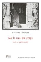 Couverture du livre « Sur le seuil du temps » de Siegfried Kracauer aux éditions Epagine