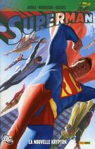 Couverture du livre « Superman, la nouvelle Krypton t.1 » de Sterling Gates et James Robinson et Geoff Johns aux éditions Panini
