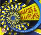 Couverture du livre « Images et illusions » de  aux éditions Ca M'interesse Jeunesse