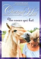 Couverture du livre « Chestnut hill t.10 ; un coeur qui bat » de Lauren Brooke aux éditions 12-21