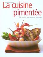 Couverture du livre « Cuisine Pimentee » de Jenni Fleetwood aux éditions La Martiniere