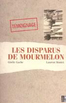Couverture du livre « Les Disparus De Mourmelon » de Laurent Montet aux éditions Pre Aux Clercs