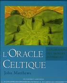 Couverture du livre « L'oracle celtique » de John Matthews aux éditions Guy Trédaniel