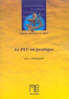Couverture du livre « Plu En Pratique (Le) » de Maillard A aux éditions Mb