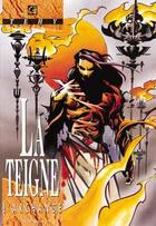 Couverture du livre « La teigne Tome 3 ; l'archange » de Tehy aux éditions Vents D'ouest