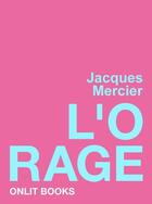 Couverture du livre « L'orage » de Mercier Jacques aux éditions Onlit Editions