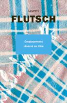 Couverture du livre « Emplacement réservé au titre » de Laurent Flutsch aux éditions Infolio