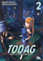 Couverture du livre « TODAG ; tales of demons and gods Tome 2 » de Mad Snail et Jiang Ruotai aux éditions Nazca