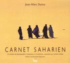 Couverture du livre « Carnets Sahariens » de Jean-Marc Durou aux éditions Vents De Sable