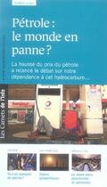 Couverture du livre « Les carnets de l'info t.2 ; pétrole : le monde en panne ? » de Jules Robert aux éditions Scrineo