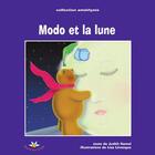Couverture du livre « Modo et la lune t.1 » de Hamel Judith aux éditions Bouton D'or