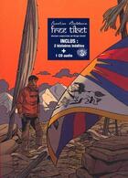 Couverture du livre « Caroline Baldwin t.14 : free Tibet » de Andre Taymans aux éditions Flouzemaker