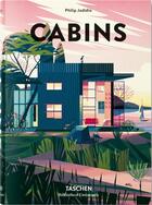 Couverture du livre « Cabins » de Philip Jodidio aux éditions Taschen