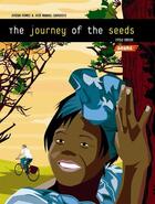 Couverture du livre « Cyclocircus - The journey of the seeds » de Joseba Gomez et Jose Manuel Carrasco aux éditions Saure