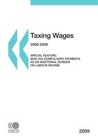 Couverture du livre « Taxing wages 2008-2009 » de  aux éditions Oecd