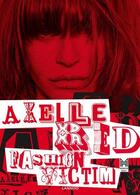 Couverture du livre « Axelle Red ; fashion victim » de Didier Vervaeren aux éditions Lannoo