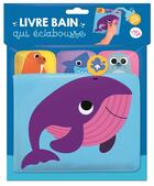 Couverture du livre « Baleine livre bain » de  aux éditions Editions Tam Tam