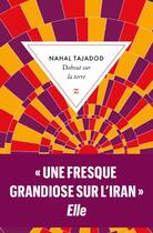 Couverture du livre « Debout sur la terre » de Nahal Tajadod aux éditions Zulma