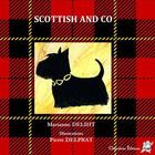 Couverture du livre « Scottish and co » de Marianne Deliht et Pierre Delprat aux éditions Editions Cherubins