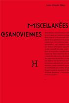 Couverture du livre « Miscellanées casanoviennes » de Jean-Claude Hauc aux éditions Hippocampe