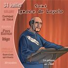 Couverture du livre « Saint Ignace de Loyola » de Marc Geoffroy aux éditions France Productions