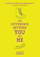 Couverture du livre « The Difference Between You and Me » de George Madeleine aux éditions Penguin Group Us