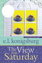 Couverture du livre « The View from Saturday » de Konigsburg E L aux éditions Atheneum Books For Young Readers