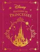 Couverture du livre « Le grimoire des princesses » de Disney aux éditions Disney Hachette