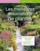 Couverture du livre « Les meilleures associations de plantes » de P Boudassou aux éditions Larousse