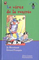 Couverture du livre « Le virus de la rentree » de Jo Hoestlandt aux éditions Pere Castor