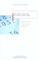 Couverture du livre « Les comptes et la gestion de la poste ; 1991-2002 » de  aux éditions Documentation Francaise