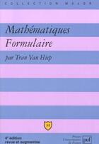 Couverture du livre « Mathématiques ; formulaire (4e édition) » de Van Hiep Tran aux éditions Belin Education
