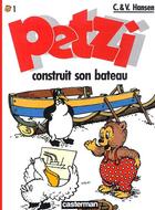 Couverture du livre « Petzi t.1 : Petzi construit son bateau » de Carla Hansen et Vilhelm Hansen aux éditions Casterman