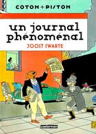 Couverture du livre « Un journal phenomenal » de Swarte aux éditions Casterman