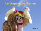 Couverture du livre « Le chapeau de maman » de Gil Isabelle aux éditions Ecole Des Loisirs