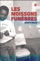 Couverture du livre « Les moissons funèbres » de Jesmyn Ward aux éditions Editions Globe