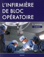 Couverture du livre « L'infirmiere de bloc operatoire, 5e ed. » de Samama G. aux éditions Maloine