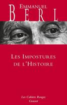 Couverture du livre « Les impostures de l'histoire » de Emmanuel Berl aux éditions Grasset